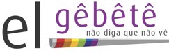 Não Diga que Não Vê